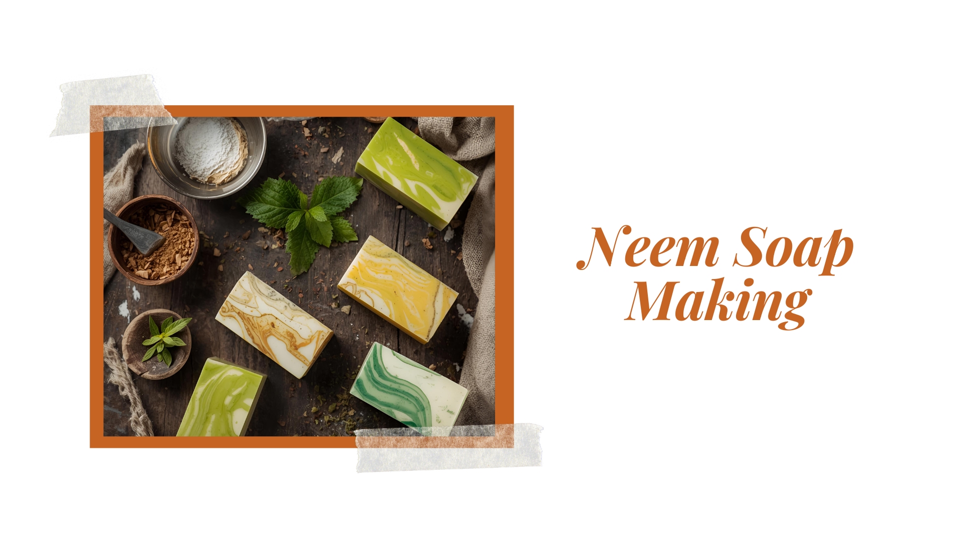 100% Natural Neem Soap Making at Home | Chemical-Free Herbal Soap Recipe